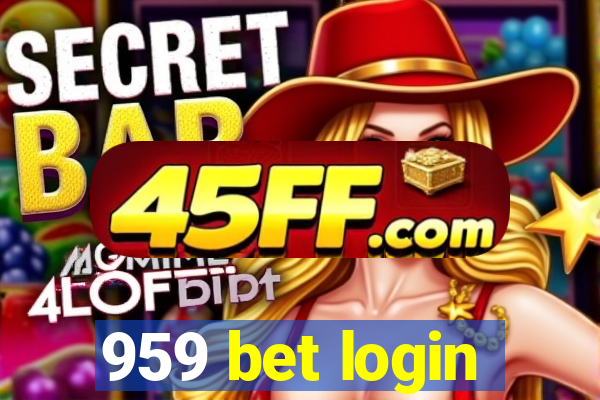 959 bet login